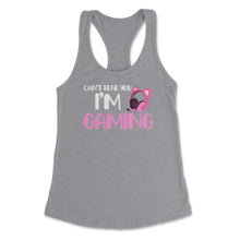 Load image into Gallery viewer, Funny Gamer Girl Can&#39;t Hear You I&#39;m Gaming Headphone Ears Graphic ( - Grey Heather
