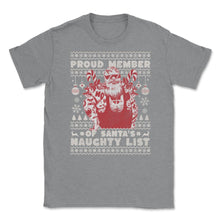Load image into Gallery viewer, Ugly Christmas Product Style Proud Member Santa Naughty List Print ( - Grey Heather
