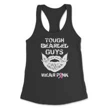 Load image into Gallery viewer, Tough Bearded Guys Wear Pink Breast Cancer Awareness Design (Front - Black
