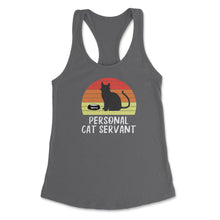 Load image into Gallery viewer, Funny Retro Vintage Cat Owner Humor Personal Cat Servant Print (Front - Dark Grey
