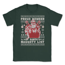 Load image into Gallery viewer, Ugly Christmas Product Style Proud Member Santa Naughty List Print ( - Forest Green
