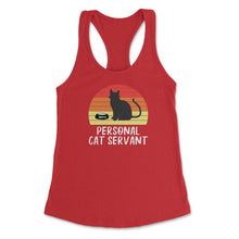 Load image into Gallery viewer, Funny Retro Vintage Cat Owner Humor Personal Cat Servant Print (Front - Red
