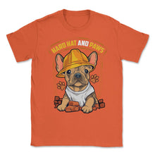 Load image into Gallery viewer, French Bulldog Construction Worker Hard Hat &amp; Paws Frenchie Graphic ( - Orange
