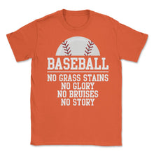 Load image into Gallery viewer, Funny Baseball Player Lover Motivational Inspirational Quote Graphic - Orange
