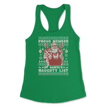 Load image into Gallery viewer, Ugly Christmas Product Style Proud Member Santa Naughty List Print ( - Kelly Green
