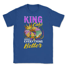 Load image into Gallery viewer, Mardi Gras King Cake Makes Everything Better Funny Product (Front - Royal Blue
