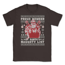 Load image into Gallery viewer, Ugly Christmas Product Style Proud Member Santa Naughty List Print ( - Brown
