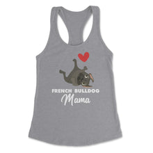 Load image into Gallery viewer, Funny French Bulldog Mama Heart Cute Dog Lover Pet Owner Print (Front - Grey Heather
