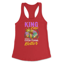 Load image into Gallery viewer, Mardi Gras King Cake Makes Everything Better Funny Product (Front - Red
