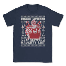 Load image into Gallery viewer, Ugly Christmas Product Style Proud Member Santa Naughty List Print ( - Navy

