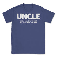 Load image into Gallery viewer, Funny Uncle Definition Like Dad Only Cooler Best Uncle Ever Print ( - Purple
