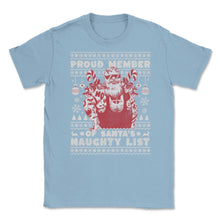 Load image into Gallery viewer, Ugly Christmas Product Style Proud Member Santa Naughty List Print ( - Light Blue
