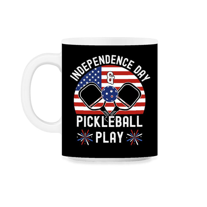 Pickleball Independence Day and Pickleball Play Patriotic design 11oz - Black on White
