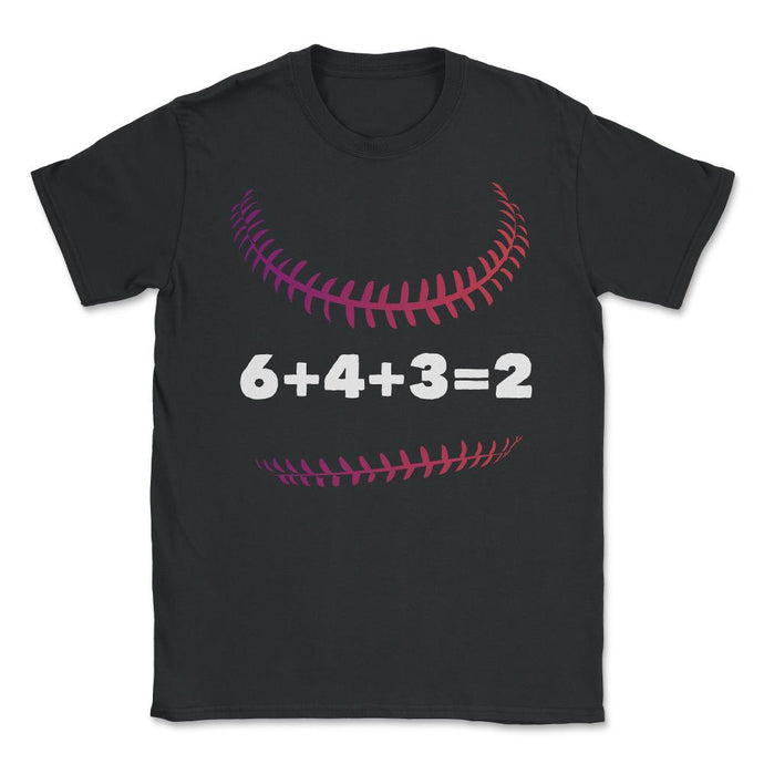 Funny Baseball Double Play 6+4+3=2 Baseball Lover Gag Print (Front - Black