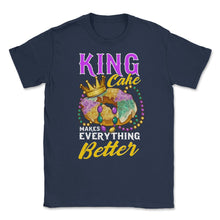 Load image into Gallery viewer, Mardi Gras King Cake Makes Everything Better Funny Product (Front - Navy
