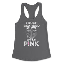 Load image into Gallery viewer, Tough Bearded Guys Wear Pink Breast Cancer Awareness Product (Front - Dark Grey
