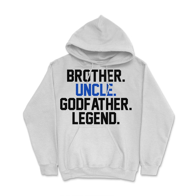 Funny Brother Uncle Godfather Legend Uncles Appreciation Design ( - White