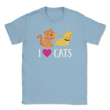 Load image into Gallery viewer, Funny I Love Cats Heart Cat Lover Pet Owner Cute Kitten Product ( - Light Blue
