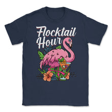 Load image into Gallery viewer, Flamingo Flocktail Hour Funny Flamingo Lover Pun Design (Front Print) - Navy
