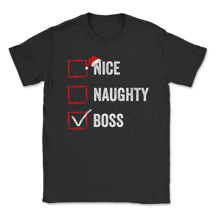 Nice Naughty Boss Funny Christmas List For Santa Claus Design (Front - Black