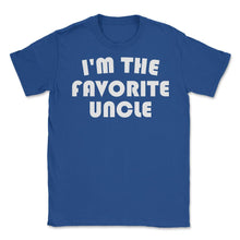 Load image into Gallery viewer, Funny I&#39;m The Favorite Uncle Nephew Niece Appreciation Print (Front - Royal Blue
