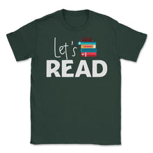 Load image into Gallery viewer, Funny Let&#39;s Read Books Reading Lover Bookworm Librarian Product ( - Forest Green
