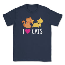 Load image into Gallery viewer, Funny I Love Cats Heart Cat Lover Pet Owner Cute Kitten Product ( - Navy
