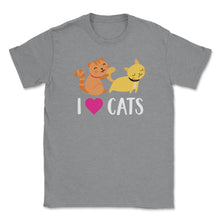 Load image into Gallery viewer, Funny I Love Cats Heart Cat Lover Pet Owner Cute Kitten Product ( - Grey Heather

