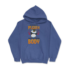 Load image into Gallery viewer, I&#39;m A Happy Penguin Trapped In A Human Body Funny Kawaii Print (Front - Royal Blue
