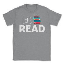 Load image into Gallery viewer, Funny Let&#39;s Read Books Reading Lover Bookworm Librarian Product ( - Grey Heather
