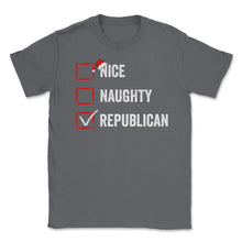 Load image into Gallery viewer, Nice Naughty Republican Funny Christmas List For Santa Claus Graphic - Smoke Grey
