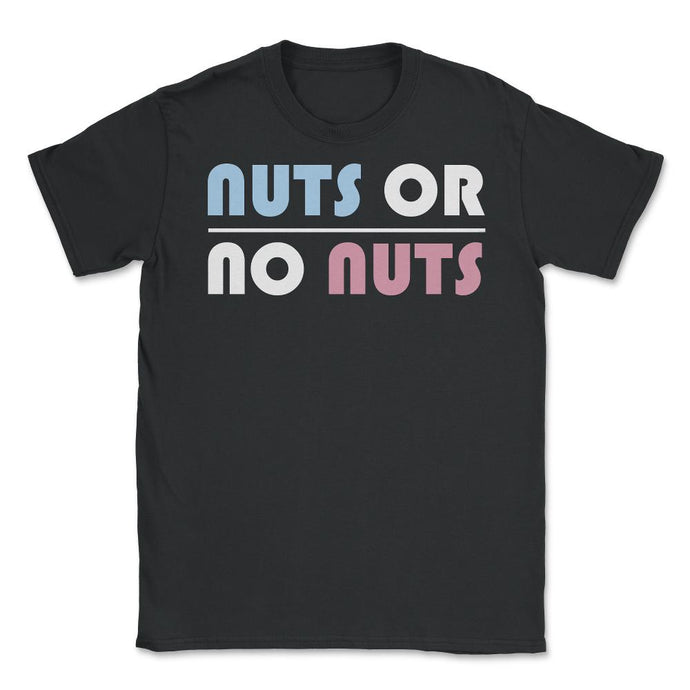 Funny Nuts Or No Nuts Boy Or Girl Baby Gender Reveal Humor Print ( - Black