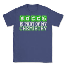 Load image into Gallery viewer, Soccer Is Part Of My Chemistry Periodic Table Of Elements Print ( - Purple
