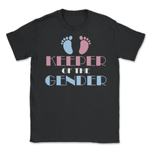 Load image into Gallery viewer, Funny Gender Reveal Party Keeper Of The Gender Baby Graphic (Front - Black
