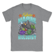 Load image into Gallery viewer, Future Marine Biologist Scientist Or Biologists Graphic (Front Print) - Grey Heather
