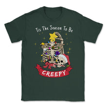 Load image into Gallery viewer, Tis The Reason To Be Creepy Funny Christmas Skeleton Tree Graphic ( - Forest Green
