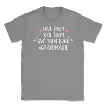Load image into Gallery viewer, Funny Grandma Love Them Spoil Them Give Them Back Humor Design (Front - Grey Heather
