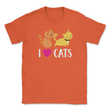 Load image into Gallery viewer, Funny I Love Cats Heart Cat Lover Pet Owner Cute Kitten Product ( - Orange
