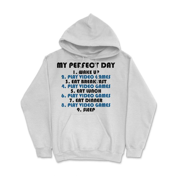 Funny Gamer Perfect Day Wake Up Play Video Games Humor Print (Front - White