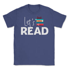 Load image into Gallery viewer, Funny Let&#39;s Read Books Reading Lover Bookworm Librarian Product ( - Purple
