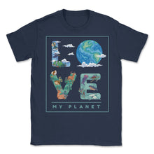 Load image into Gallery viewer, Love My Planet Earth Planet Day Environmental Awareness Product ( - Navy

