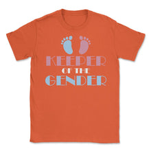 Load image into Gallery viewer, Funny Gender Reveal Party Keeper Of The Gender Baby Graphic (Front - Orange
