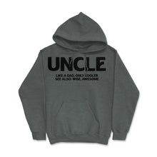 Load image into Gallery viewer, Funny Uncle Definition Like Dad Only Cooler Best Uncle Ever Graphic ( - Dark Grey Heather
