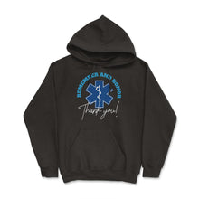 Load image into Gallery viewer, Remember And Honor Thank You EMT Tribute Product (Front Print) - Hoodie - Black
