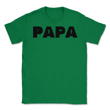 Load image into Gallery viewer, Funny Papa Fishing And Hunting Lover Grandfather Dad Design (Front - Green
