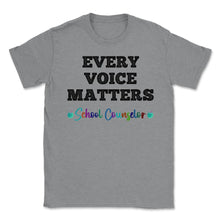 Load image into Gallery viewer, School Counselor Appreciation Every Voice Matters Students Product ( - Grey Heather
