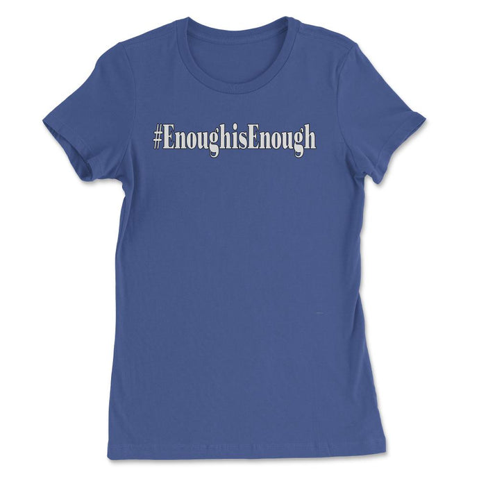 #enoughisenough- Enough Is Enough Shirt 4 Lights (Front Print) - Royal Blue
