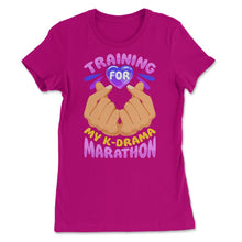 Load image into Gallery viewer, Training For My K-Drama Marathon Korean Drama Fan Product (Front - Women&#39;s Tee - Berry
