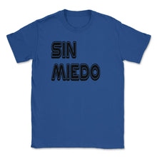 Load image into Gallery viewer, Live Without Fear Spanish Puerto Rico Sin Miedo (Front Print) Unisex - Royal Blue
