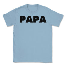 Load image into Gallery viewer, Funny Papa Fishing And Hunting Lover Grandfather Dad Design (Front - Light Blue
